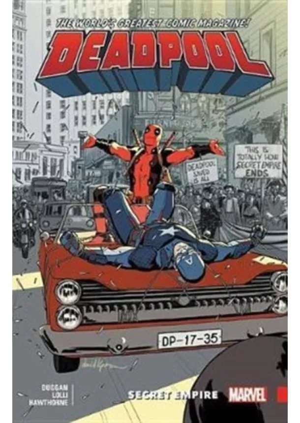 Gerry Duggan - Deadpool Worlds Greatest 10 Secret Empire