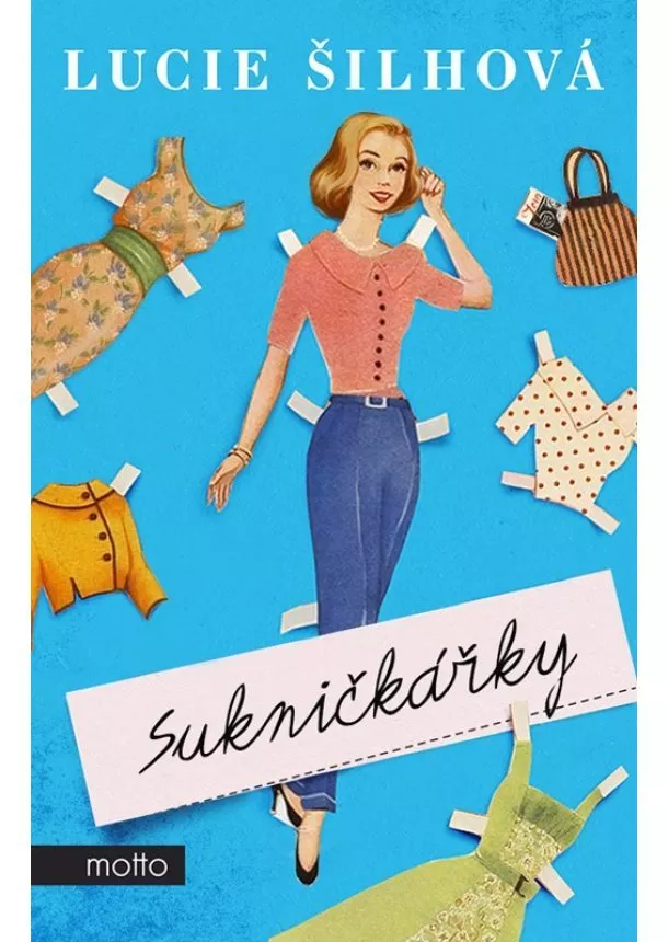 Lucie Šilhová - Sukničkářky 