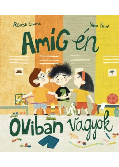 Amíg én oviban vagyok