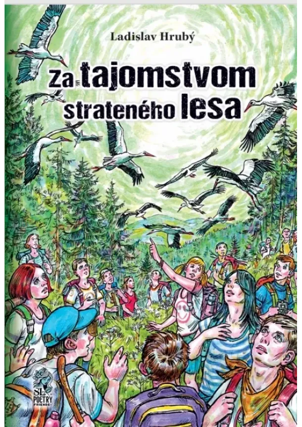 Za tajomstvom strateného lesa