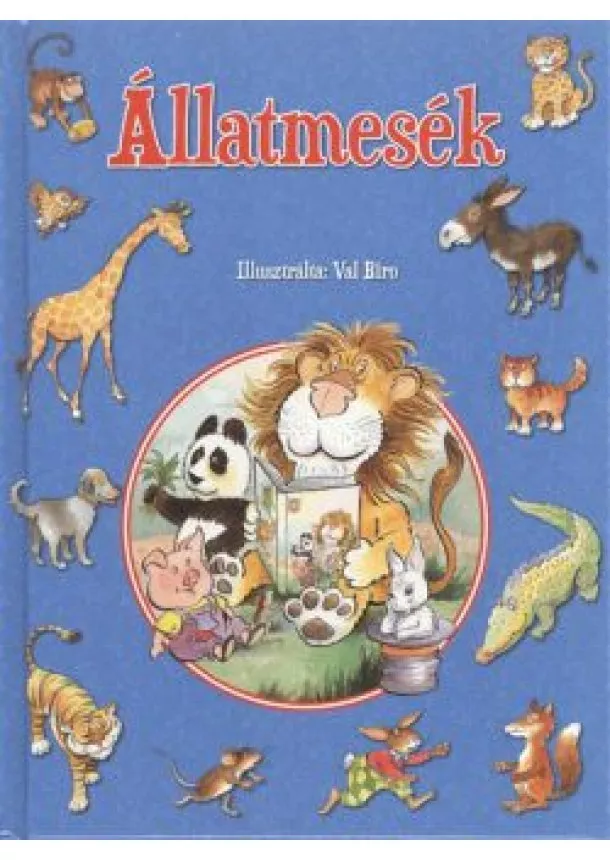 VAL BIRO - ÁLLATMESÉK