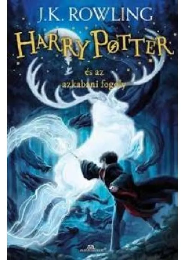 J. K. Rowling - Harry Potter és az azkabani fogoly 3. /Puha