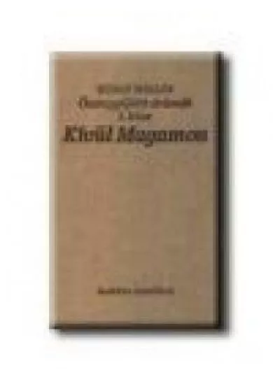 KÍVÜL MAGAMON /ÖSSZEGYŰJTÖTT DRÁMÁK I. KÖTET