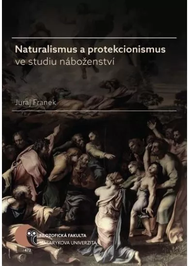 Naturalismus a protekcionismus ve studiu náboženství