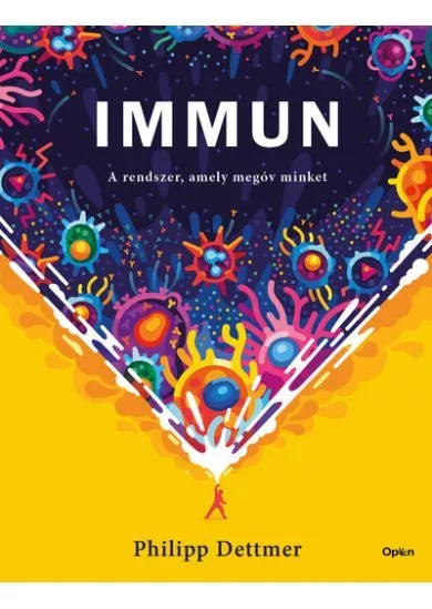 Immun - A rendszer, amely megóv minket