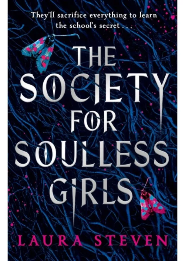 Laura Steven - The Society for Soulless Girls