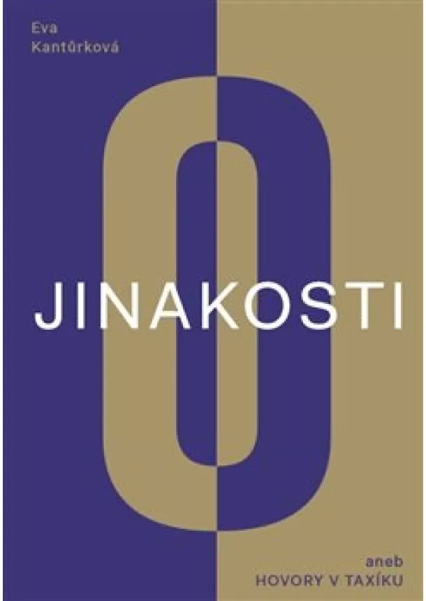 Eva Kantůrková - O jinakosti (aneb Hovory v taxíku)