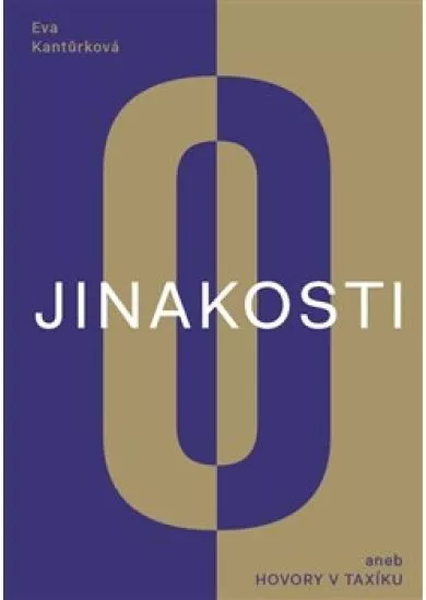 O jinakosti (aneb Hovory v taxíku)