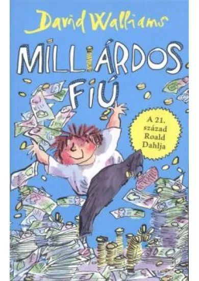 MILLIÁRDOS FIÚ