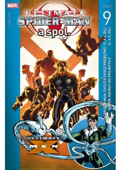 Ultimate Spider-man a spol. 9