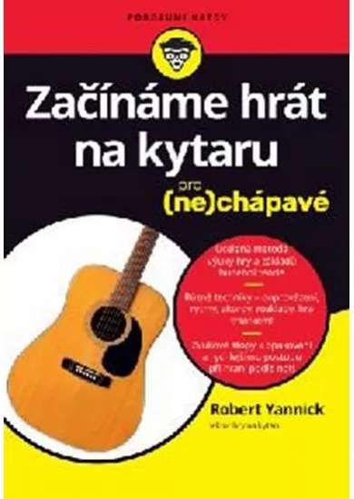 Začínáme hrát na kytaru pro (ne)chápavé