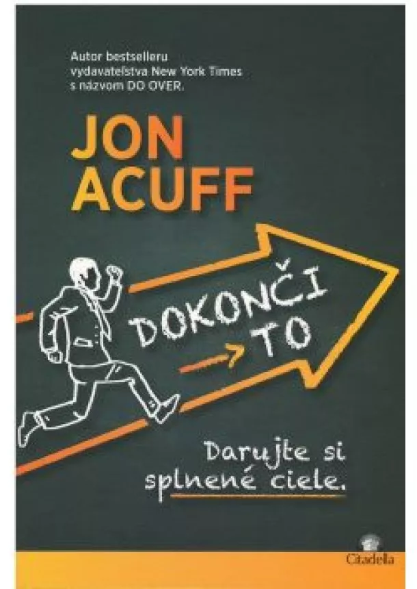 Jon Acuff - Dokonči to 