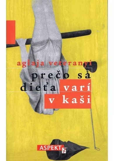 Prečo sa dieťa varí v kaši