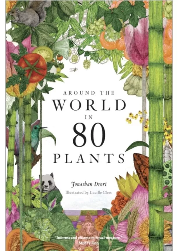 Jonathan Drori - Around the World in 80 Plants