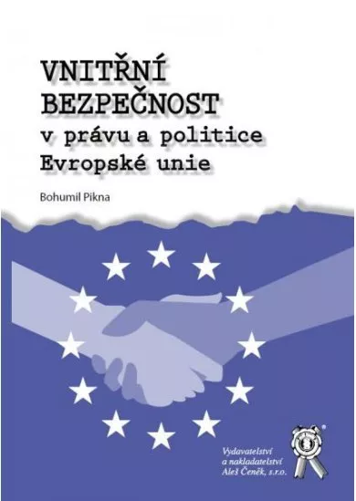 Vnitřní bezpečnost v právu a politice Evropské unie