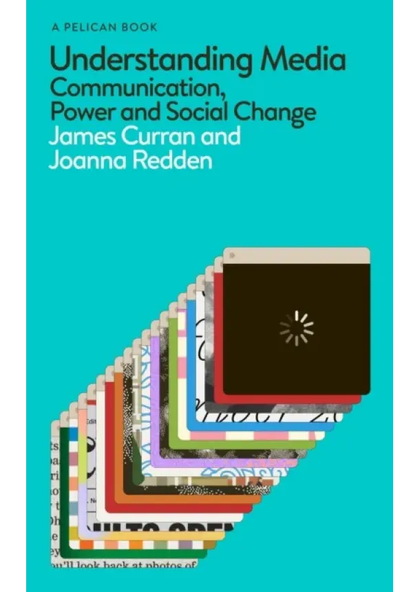James Curran, Joanna Redden - Understanding Media