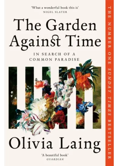 The Garden Against Time