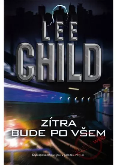 Zítra bude po všem - Gone Tomorrow