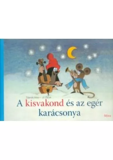A KISVAKOND ÉS AZ EGÉR KARÁCSONYA /LEPORELLÓ §K