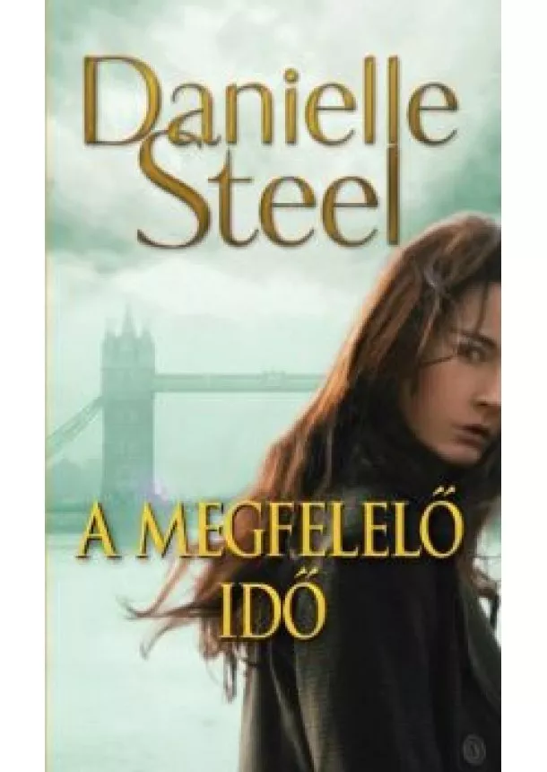 Danielle Steel - A megfelelő idő