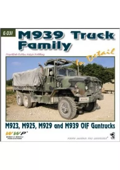 M939 Truck Family In Detail