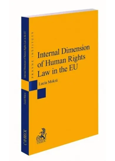 Internal Dimension of Human Rights Law in the EU