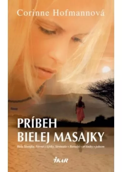 Príbeh bielej Masajky