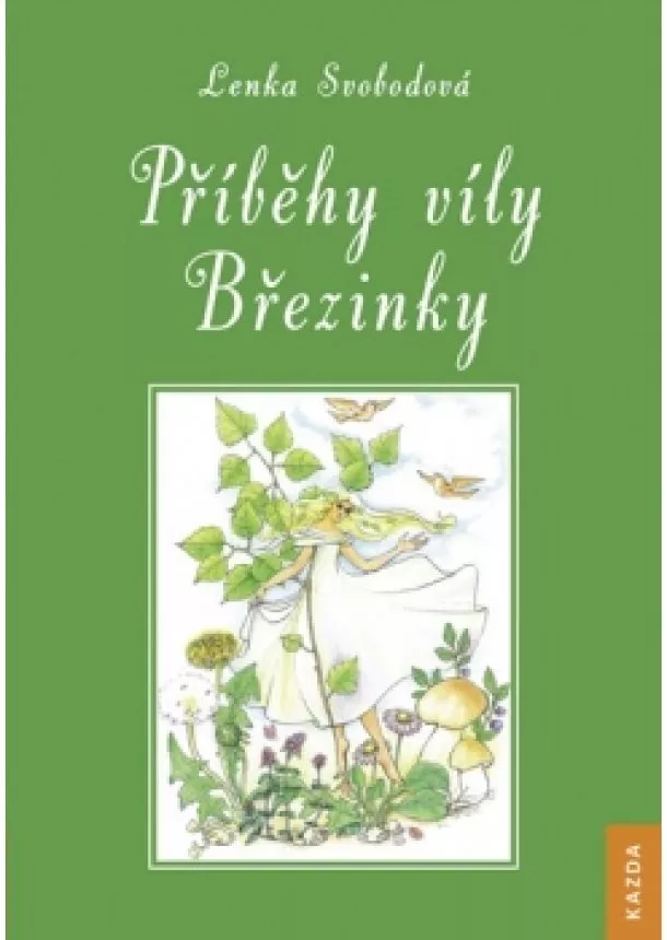 Lenka Vydrová - Příběhy víly Březinky