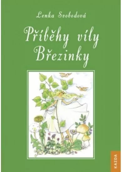 Příběhy víly Březinky