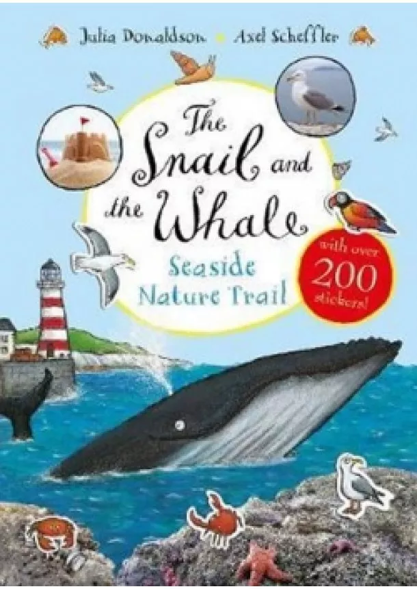 Julia Donaldson - The Snail and the Whale Seaside Nature T