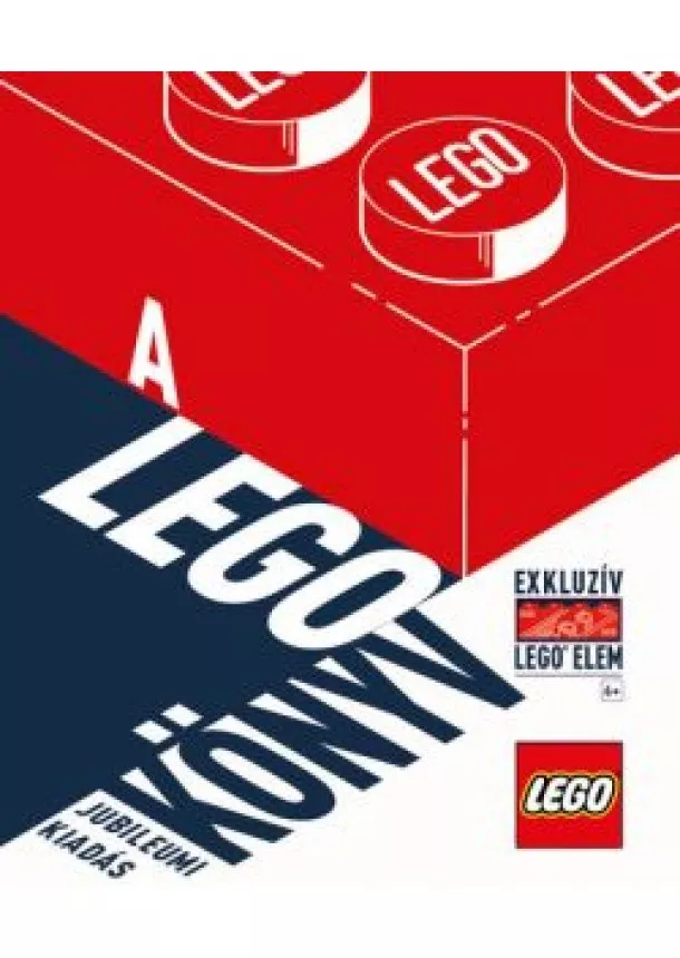 LEGO - A LEGO könyv - Exkluzív LEGO elemmel