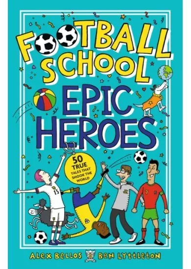 Football School Epic Heroes