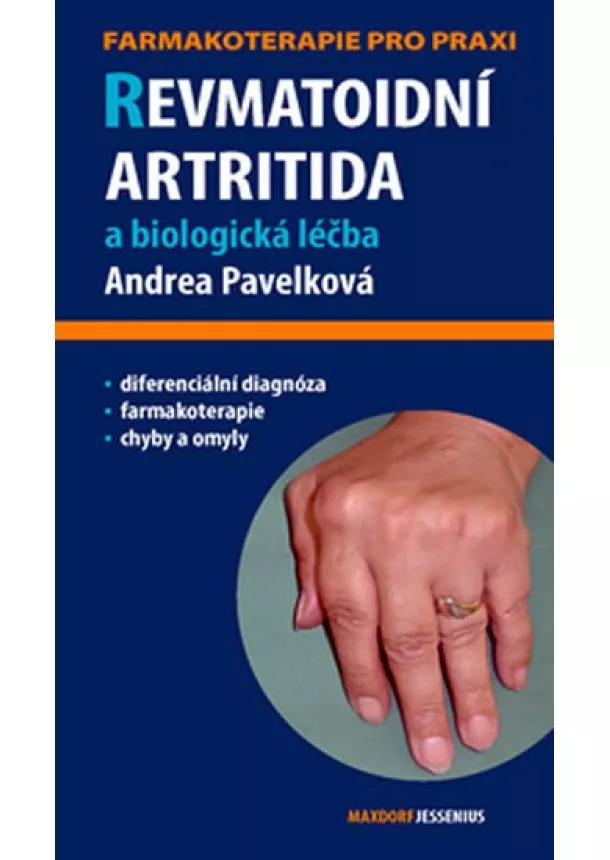 Andrea Pavelková - Revmatoidní artritida a biologická léčba