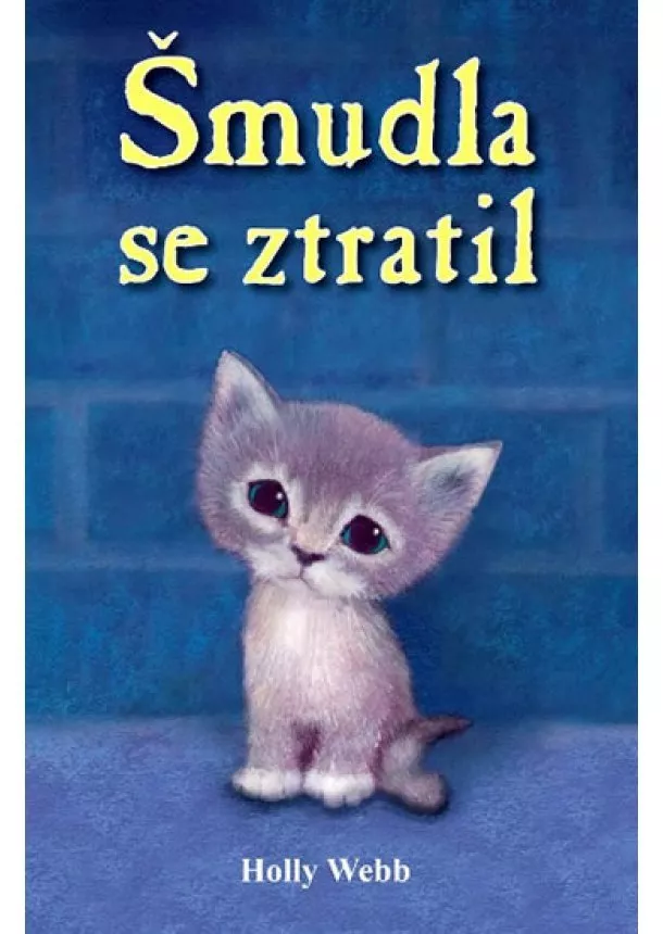 Webb Holly - Šmudla se ztratil