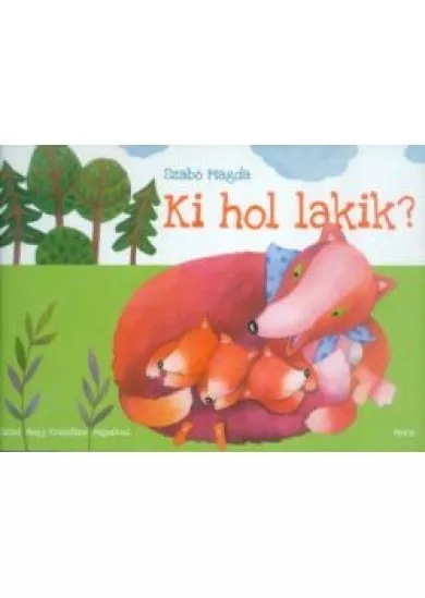 Ki hol lakik? /Leporelló