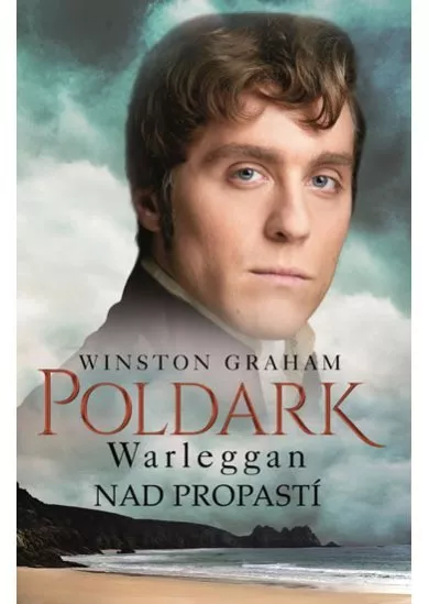 Poldark - Warleggan - Nad propastí