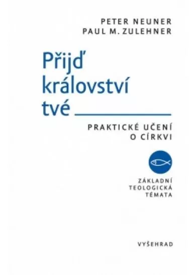 Přijď království tvé  