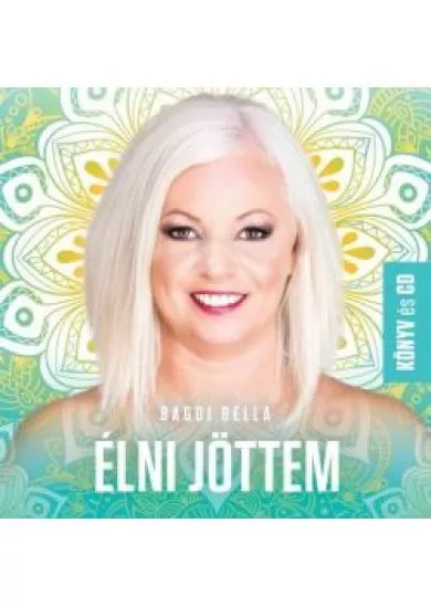 Élni jöttem - Könyv + CD