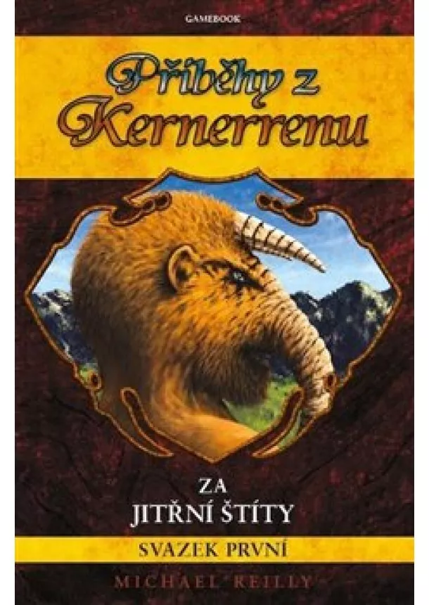Michael Reilly - Za Jitřní štíty - Příběhy z Kernerrenu 1