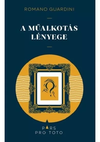 A műalkotás lényege - Pars pro toto