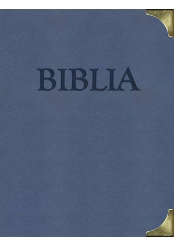 Kolektív - Biblia (s kovovými rožkami)
