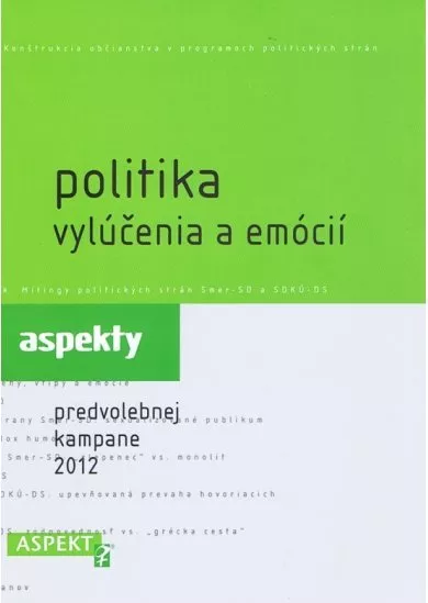 Politika vylúčenia a emócií