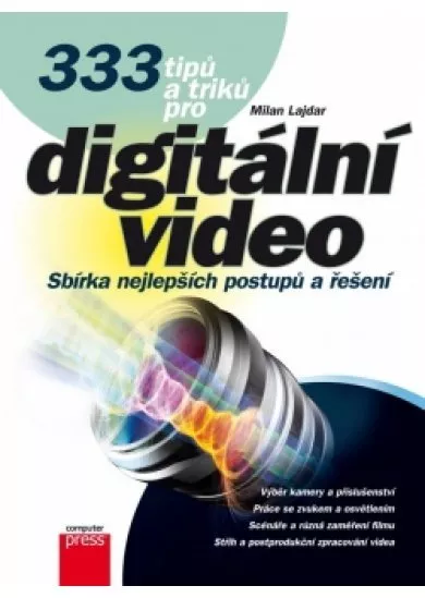 333 tipů a triků pro digitální video