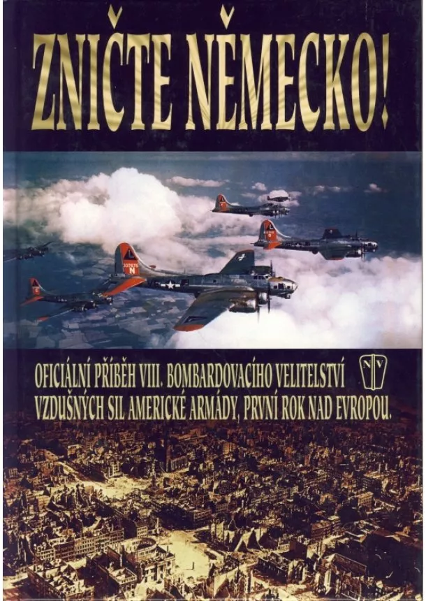 Kolektív - Zničte Německo