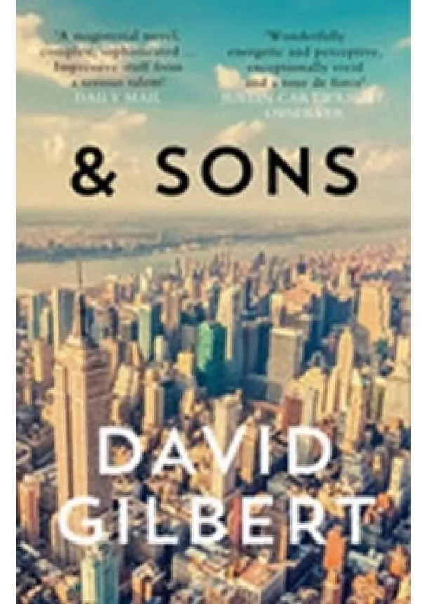 David Gilbert - And Sons