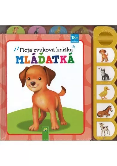 Mláďatká - Moja zvuková knižka