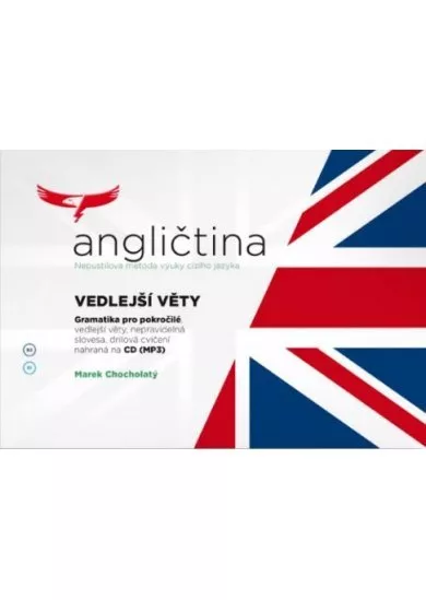 Angličtina Vedlejší věty - Gramatika pro pokročilé + CDmp3