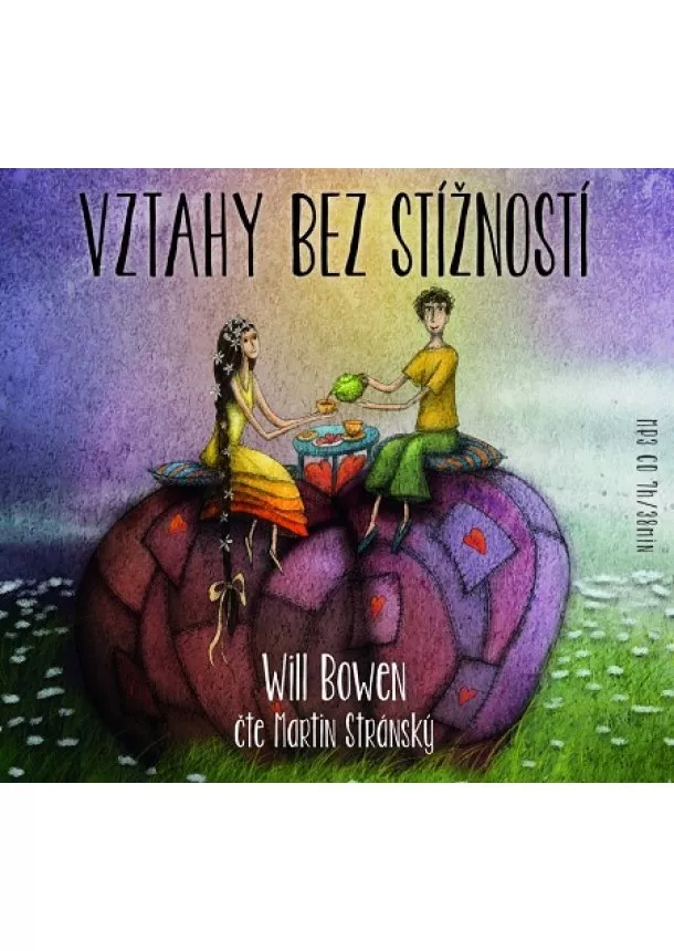 Will Bowen - Vztahy bez stížností - CDmp3 (Čte Martin Stránský)