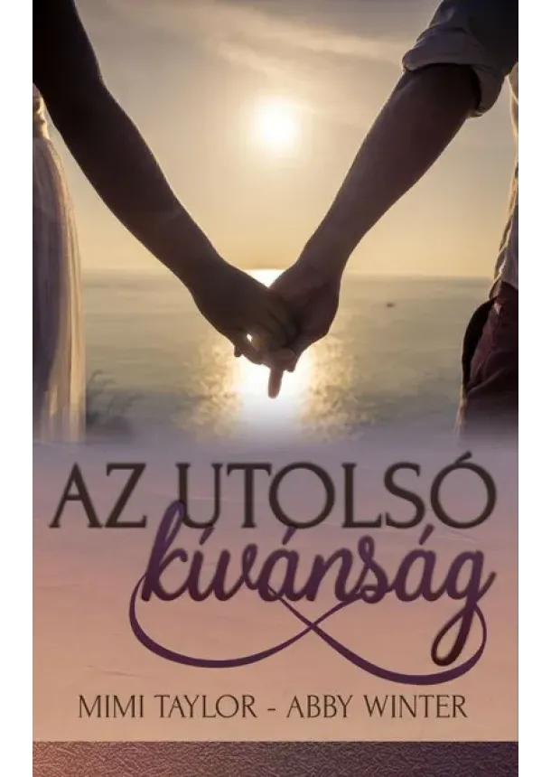 Mimi Taylor - Az utolsó kívánság