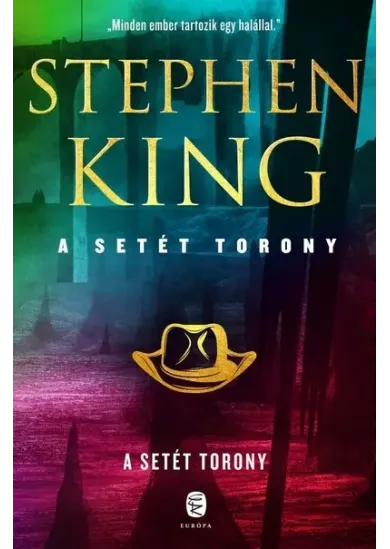A Setét Torony - A Setét Torony 7. (új kiadás)